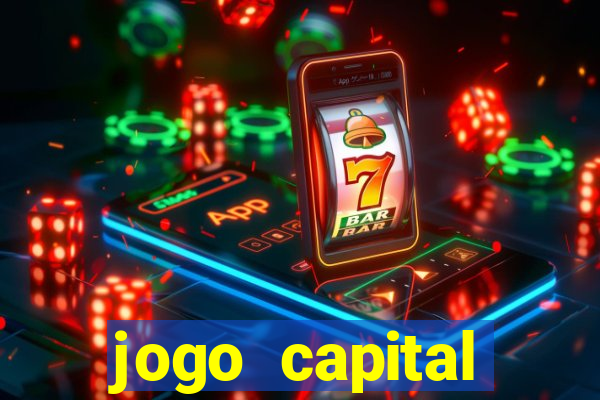 jogo capital download mobile